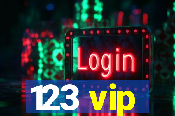 123 vip